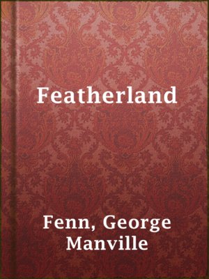 cover image of Featherland